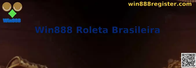 Win888 Roleta Brasileira