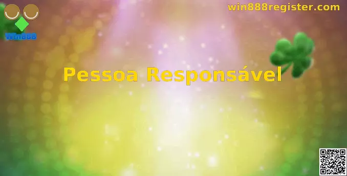 Pessoa Responsável Win888